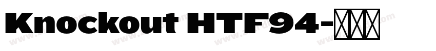 Knockout HTF94字体转换